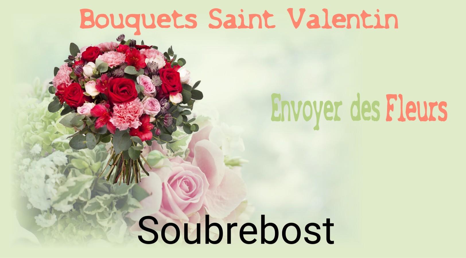 Roses de Saint-Valentin livrées à Soubrebost